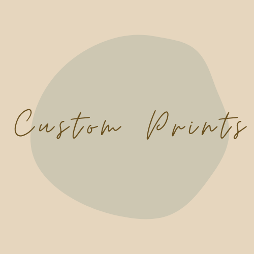 Custom Prints