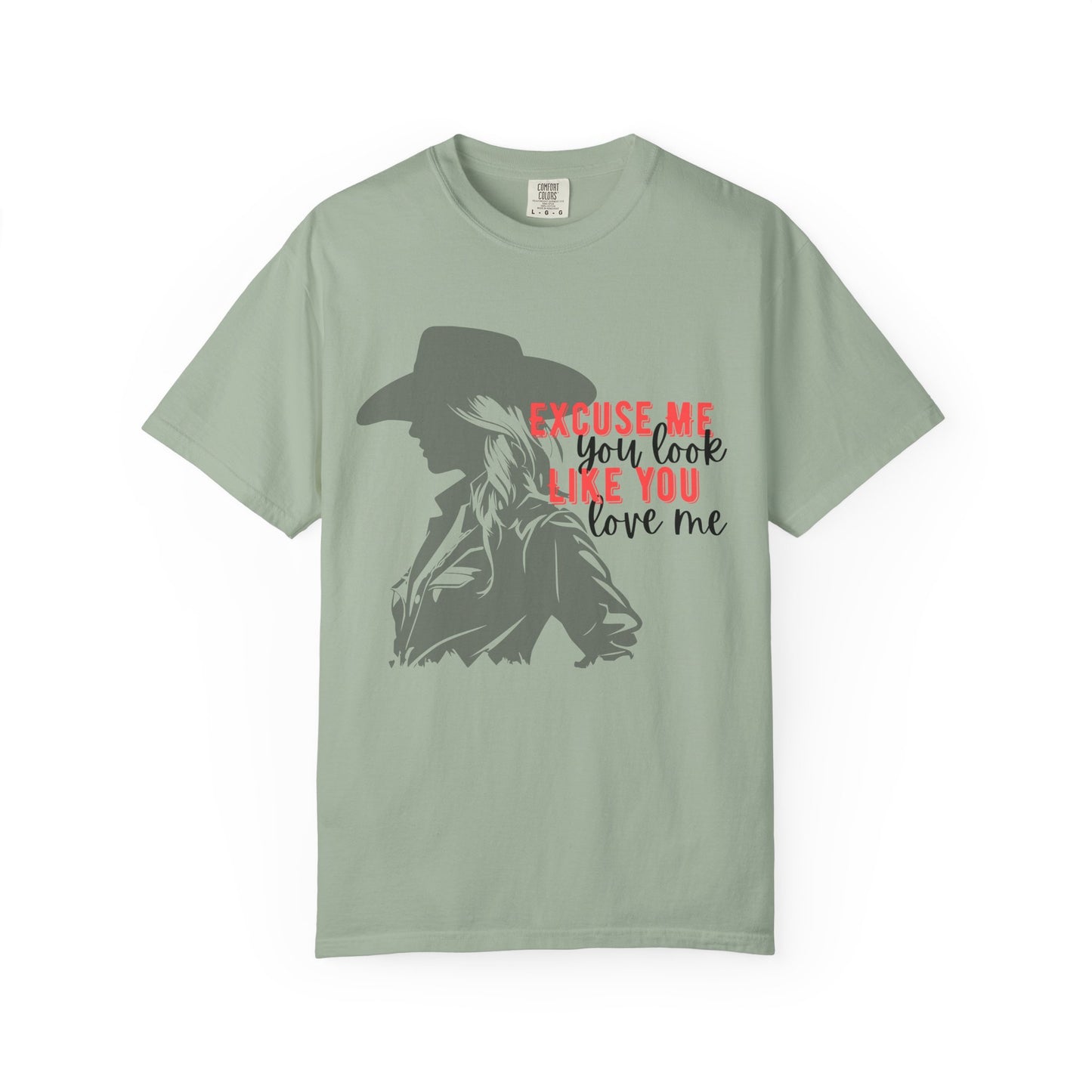 Excuse Me T-Shirt (comfort colors)