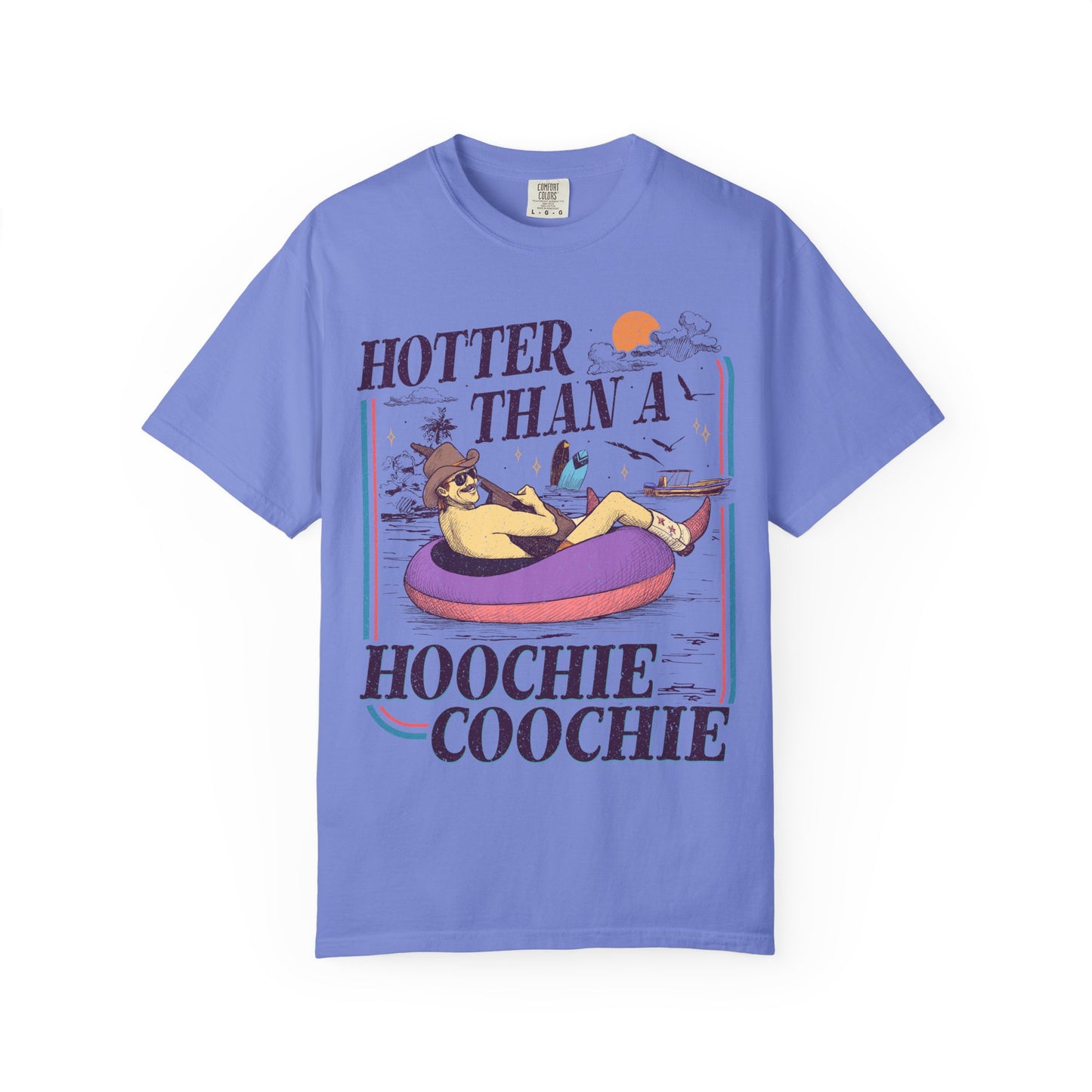 Hotter Than a Hoochie Coochie T-Shirt