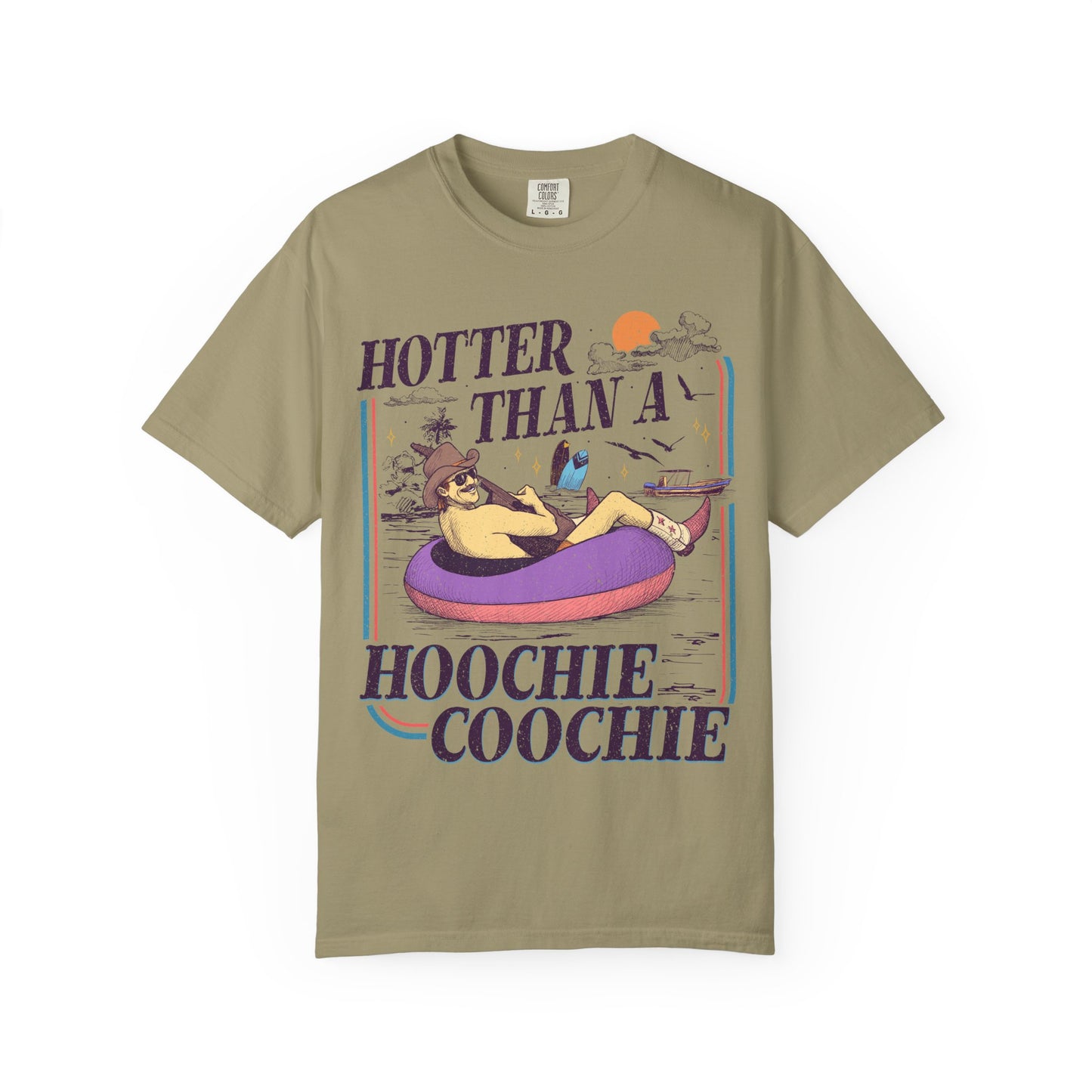 Hotter Than a Hoochie Coochie T-Shirt