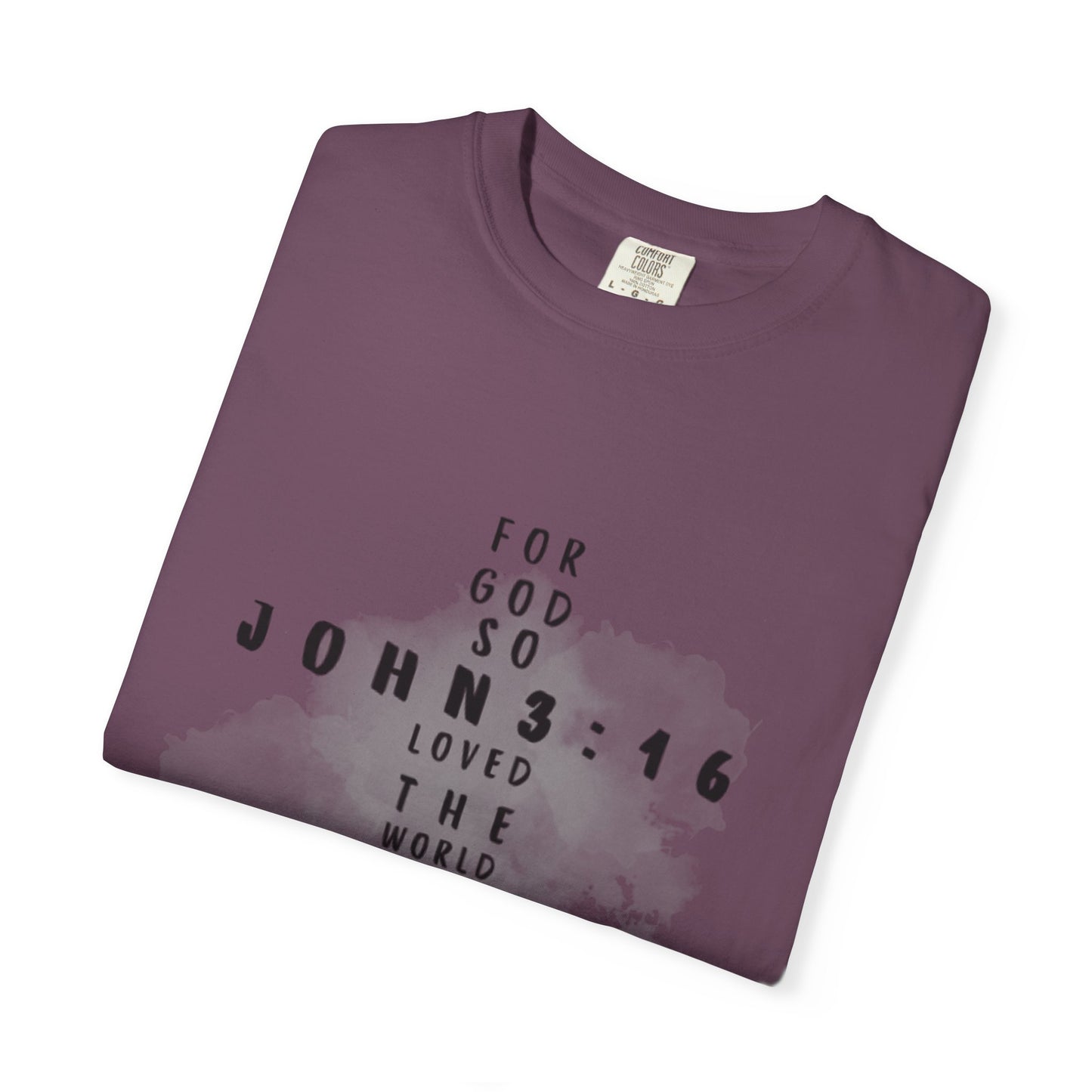 John 3:16 T-Shirt (comfort colors)
