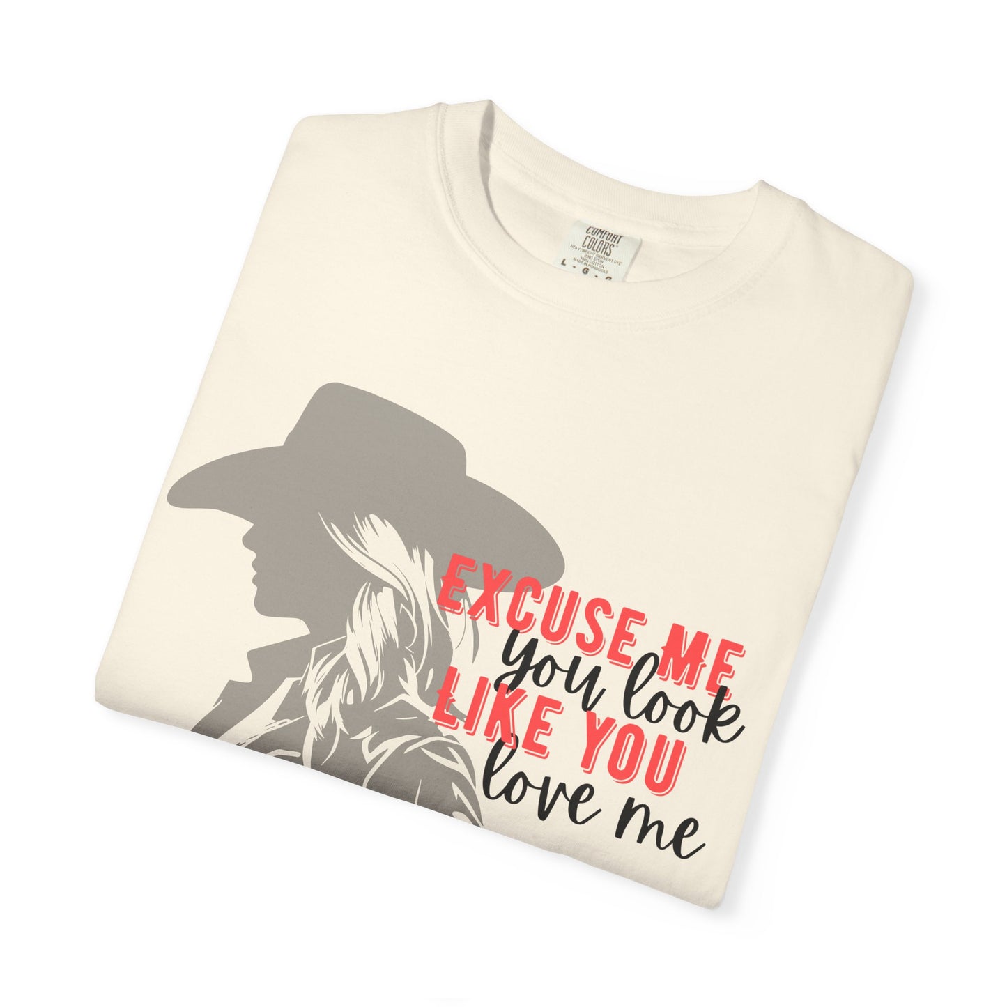 Excuse Me T-Shirt (comfort colors)