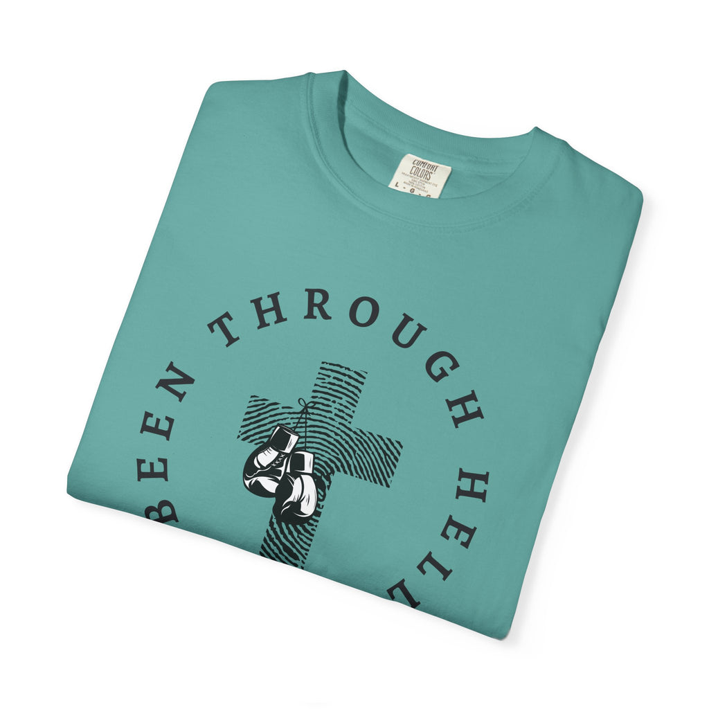 Been Through Hell Hallelujah T-Shirt (comfort colors)
