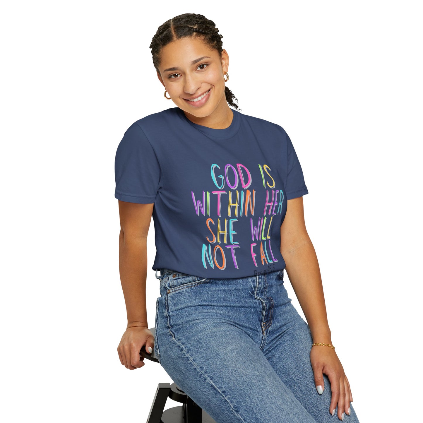 God is Within Her T-Shirt (comfort colors)