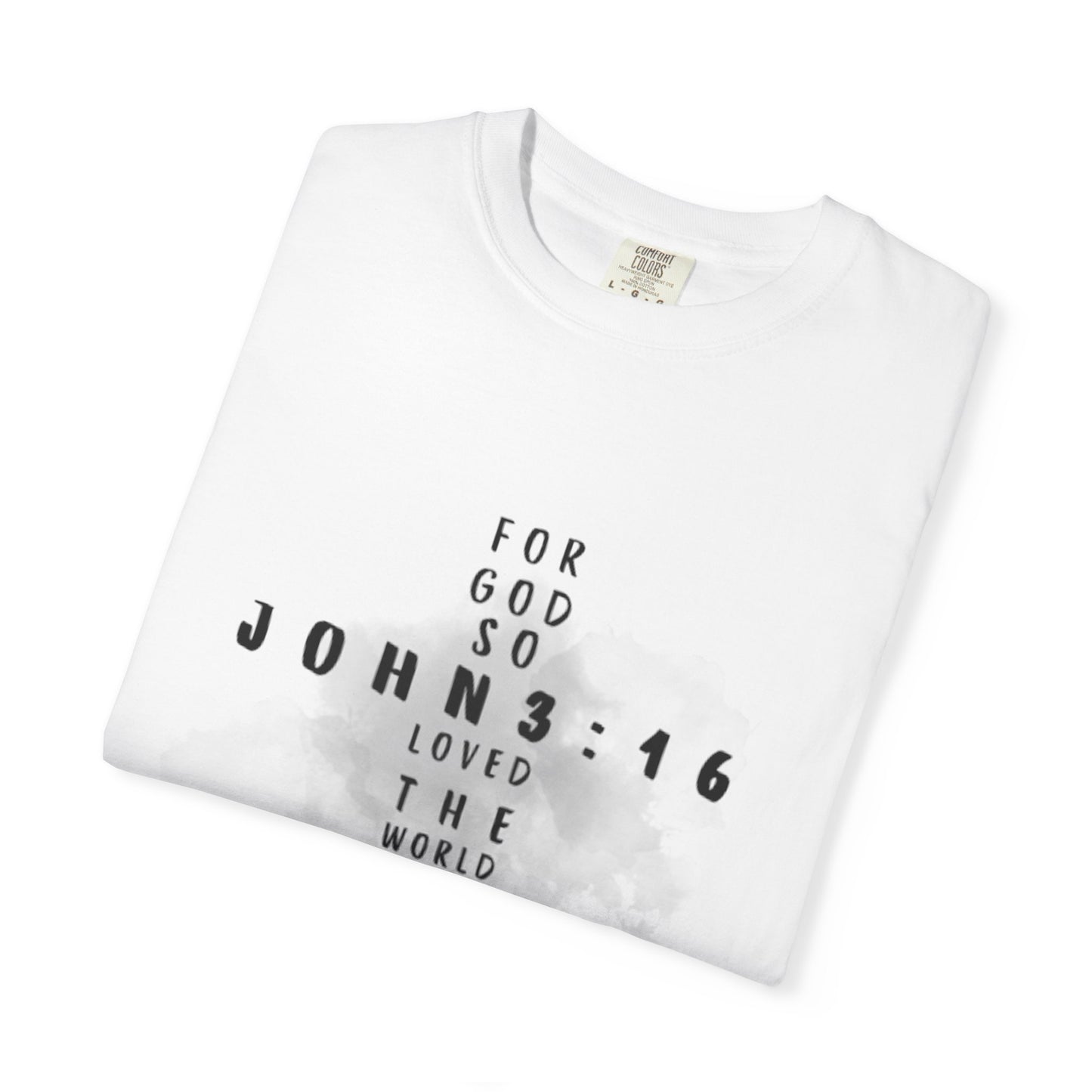 John 3:16 T-Shirt (comfort colors)