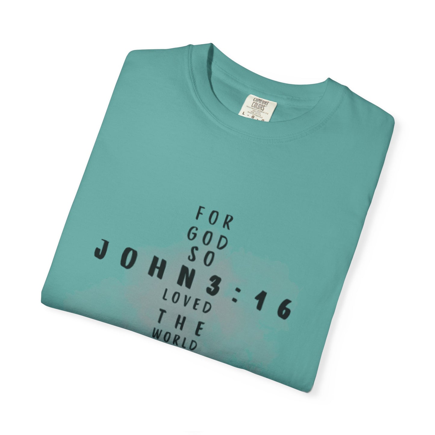 John 3:16 T-Shirt (comfort colors)