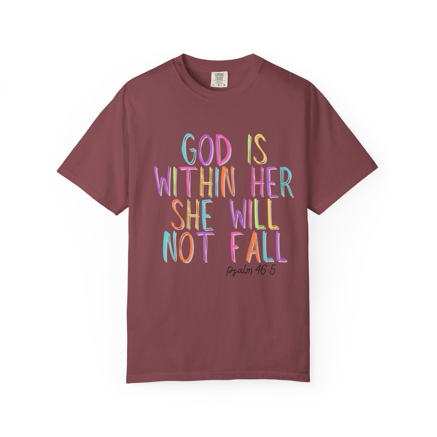 God is Within Her T-Shirt (comfort colors)