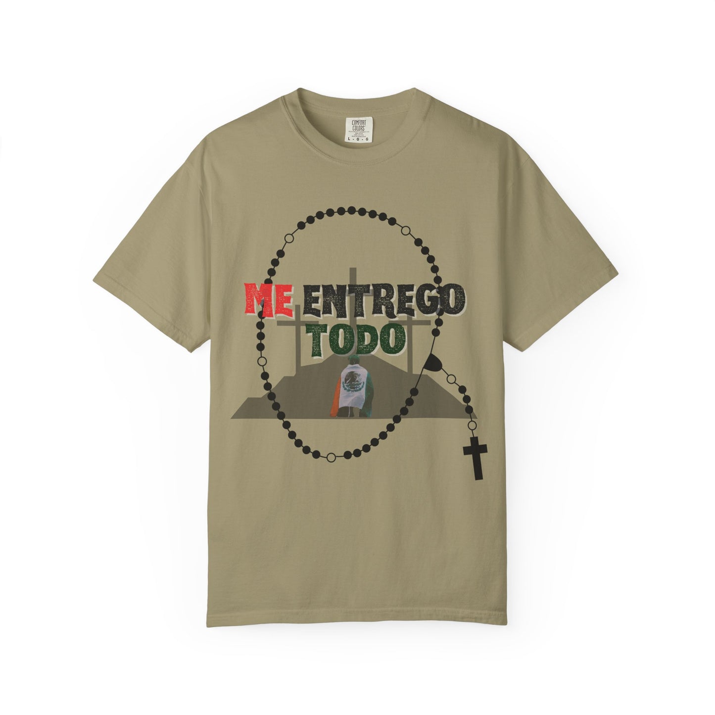 Me Entrego Todo T-Shirt (comfort colors)