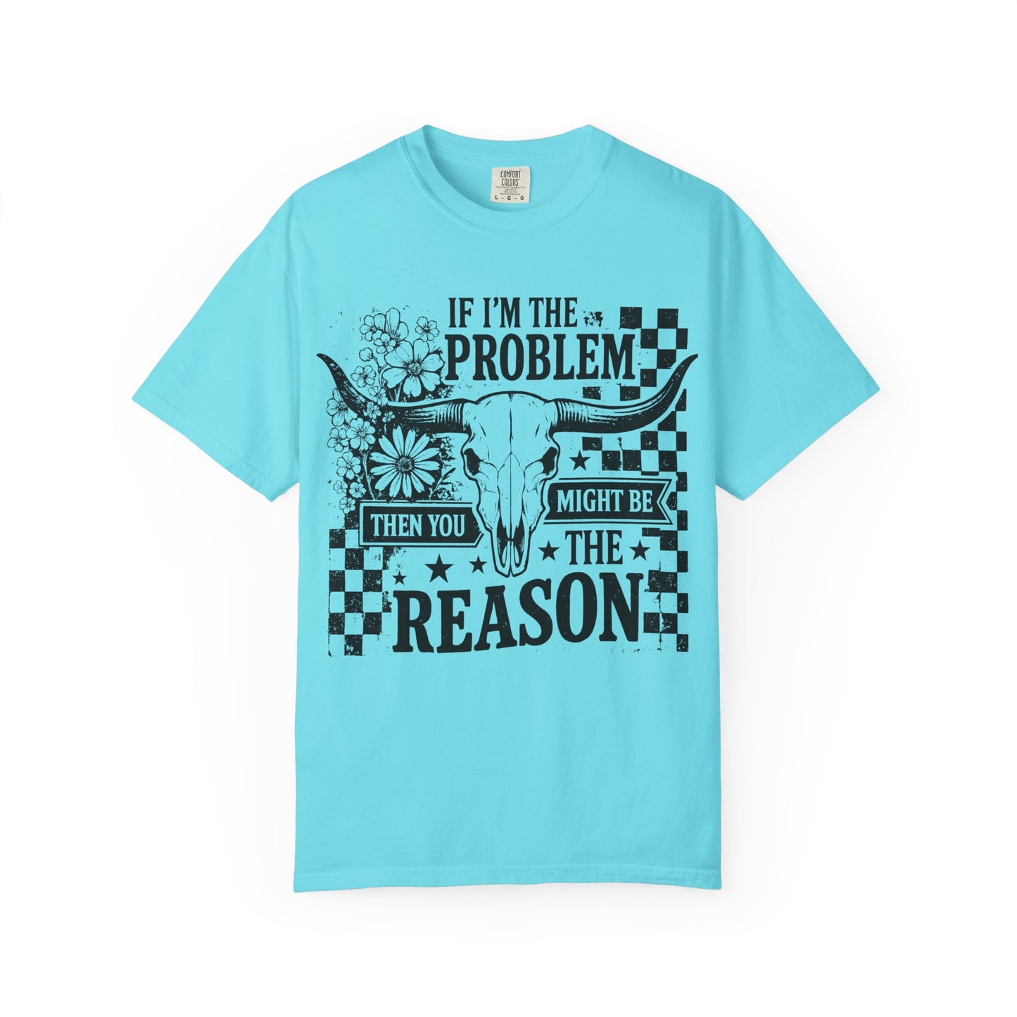 “If I’m the Problem Then You Might Be the Reason”