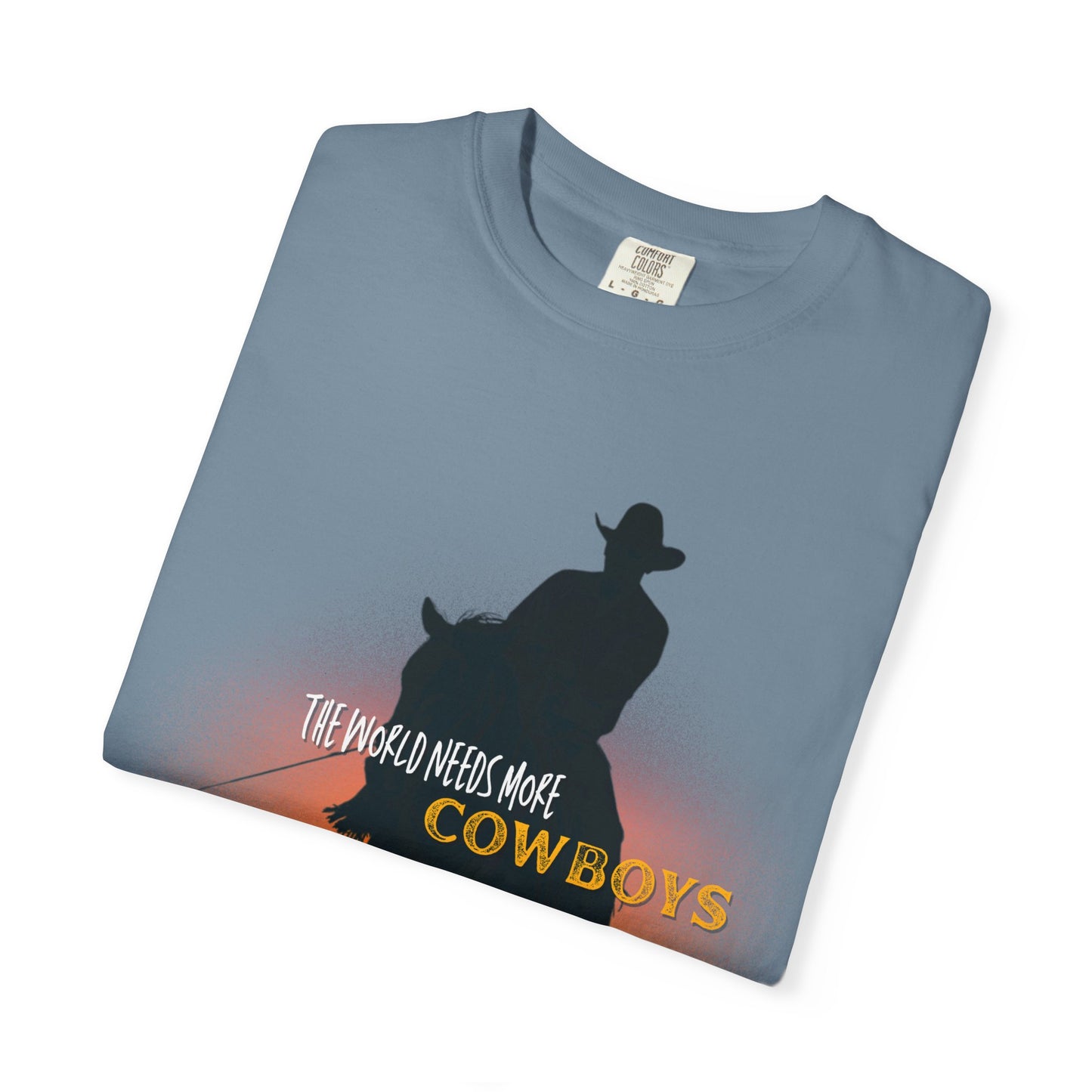 More Cowboys T-Shirt (comfort colors)