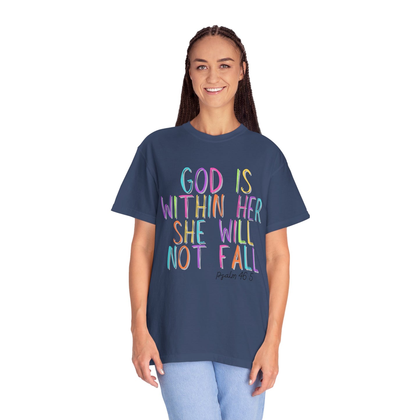 God is Within Her T-Shirt (comfort colors)