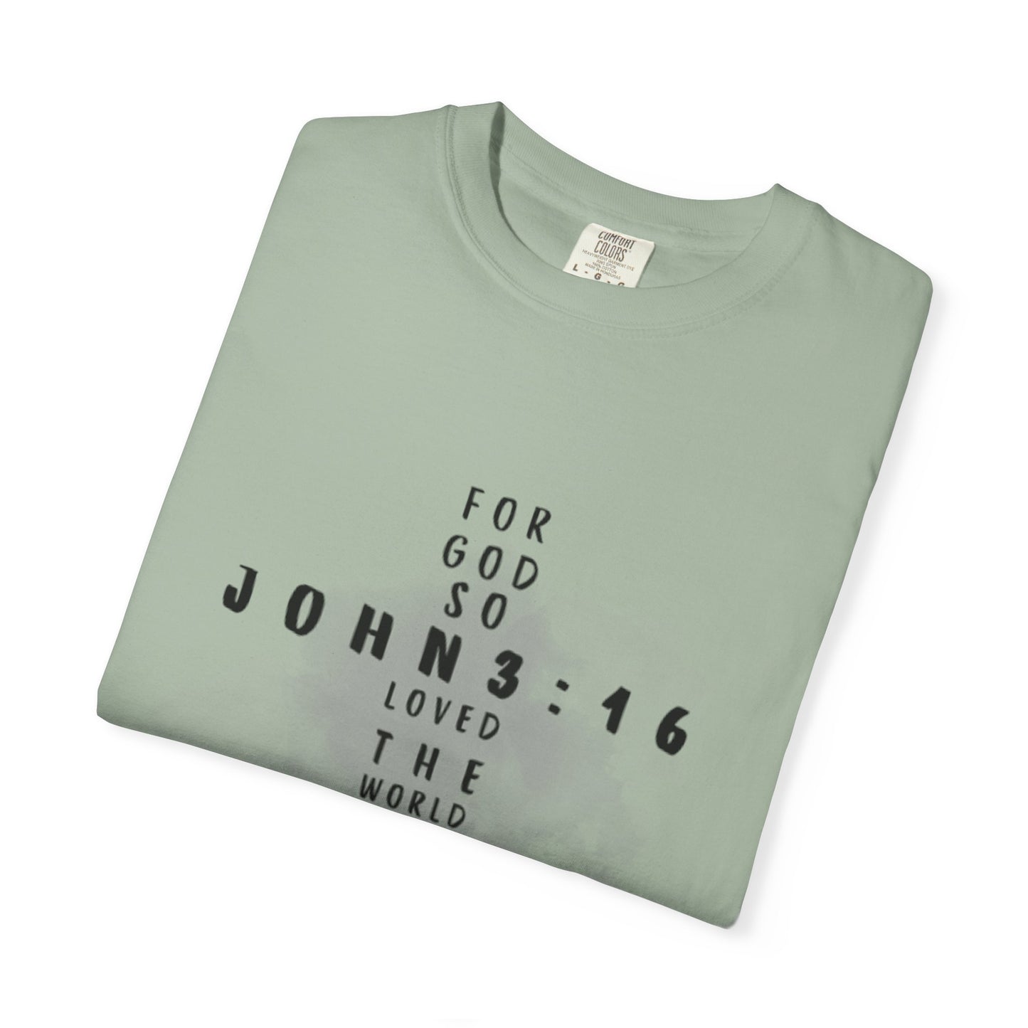 John 3:16 T-Shirt (comfort colors)