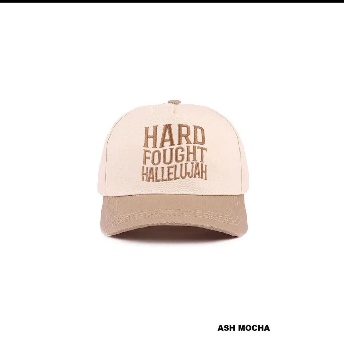 Hard Fought Hallelujah Cap